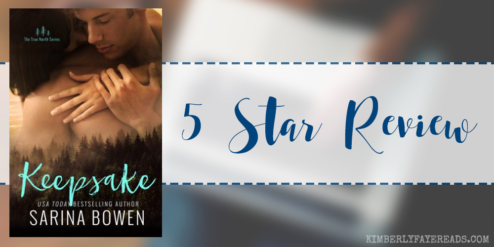 In Review: Keepsake (True North #3) by Sarina Bowen