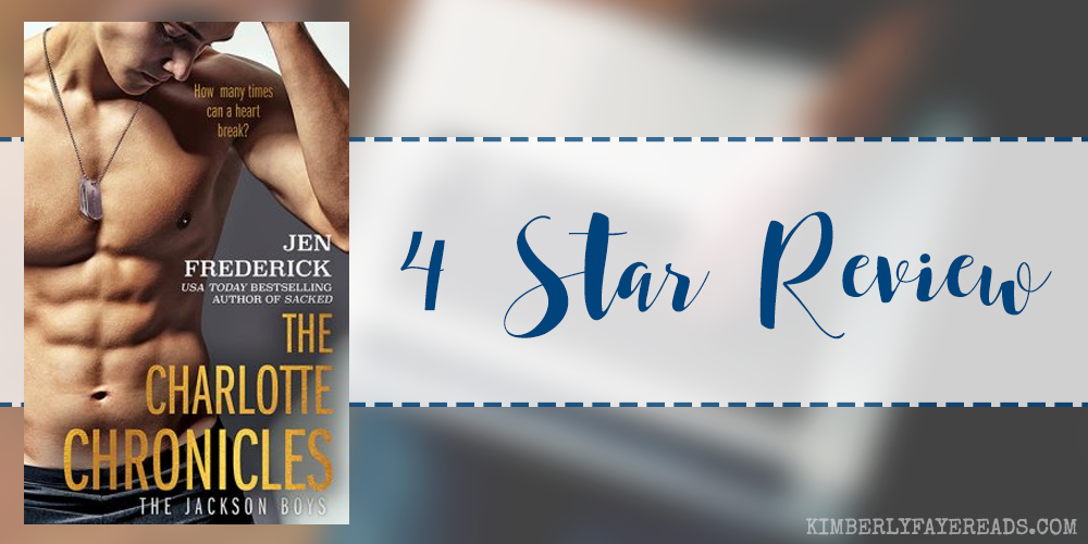 In Review: The Charlotte Chronicles (Jackson Boys #1) by Jen Frederick