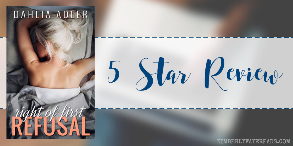 In Review: Right of First Refusal (Radleigh University #2) by Dahlia Adler