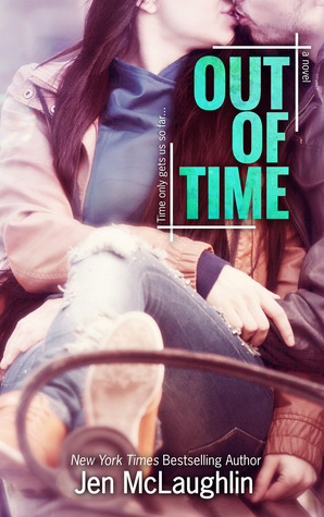 In Review: Out of Time (Out of Line #2) by Jen McLaughlin